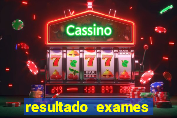 resultado exames unimed poa